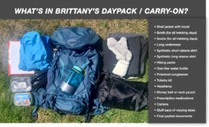 prepare day pack as your carry on bag for the flight
