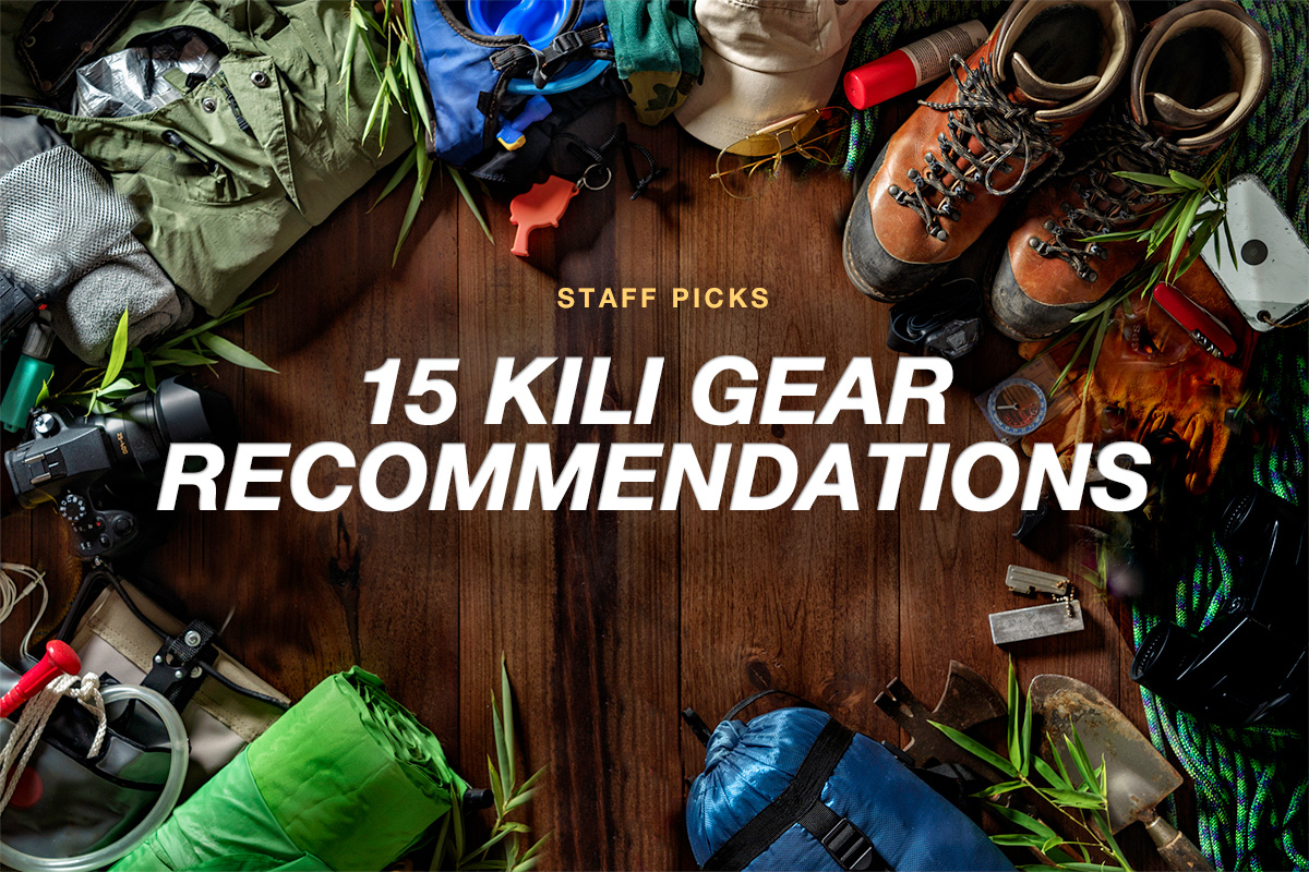 15 Kilimanjaro Gear Recommendations